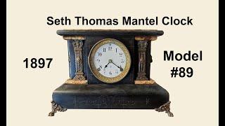 Seth Thomas Mantel Clock Movement 1897 Restore for Rod from Washington  #47