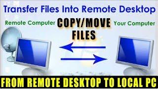 How To Copy/Move Files From Remote Desktop (RDP) To Host PC Or Local PC 