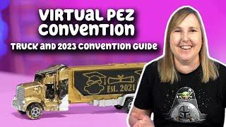 Virtual PEZ Convention Truck and 2023 PEZ Convention Guide