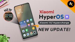 Xiaomi 11i 5G HyperOS System Launcher New Update - New Features & Changes