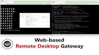 How to create a web-based Remote Desktop gateway server.