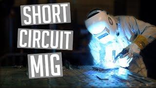 Beginners Guide to SHORT CIRCUIT MIG WELDING