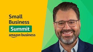 Digital Marketing Tips for Small Businesses - Amazon Business Small Business Summit 2023