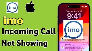 Fix imo Incoming Call Not Showing Problem In iPhone