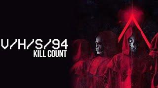 V/H/S/94 (2021) | Kill Count