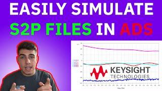 How to Use S-Parameter Touchtone (s2p) Files in Keysight ADS