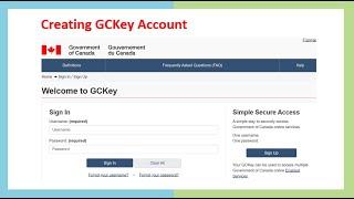 Creating GCKey Account (Canada Application)