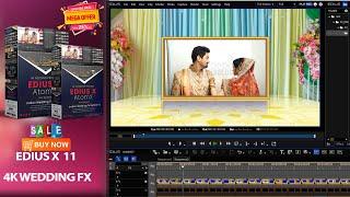 EDIUS 11_WEDDING_4K EFFECT_ADJUSTMENT LAYER 2024  ( Only Support EDIUS 11 )