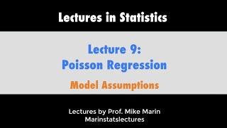 9.11 Poisson Regression: Model Assumptions