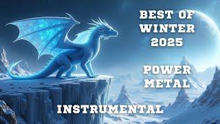 Best of Winter 2025 by Metal Mastery | Instrumental Power Metal ️