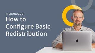 Configuring Basic Redistribution