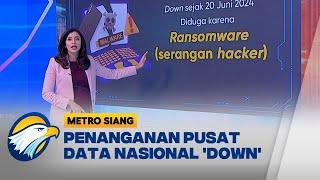 [Fact Check] Sejauh Mana Penanganan Pusat Data Nasional 'Down'