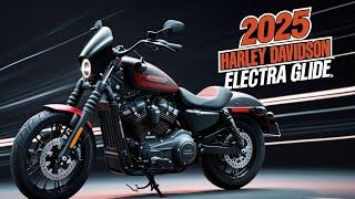 2025 Electra Glide – Luxury & Power on Two Wheels!