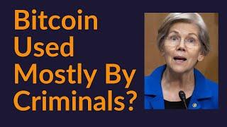 Is Bitcoin Used Mostly By Criminals?