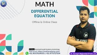 MATH Differential Equation | Offline Online Class | WBJEE | JEE | JELET | Suvajit Academy Jadavpur