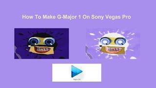 How To Make G-Major 1 On Sony Vegas Pro