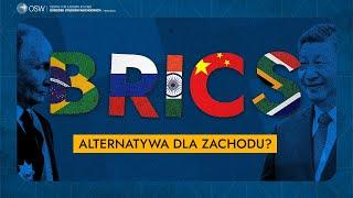 Co to BRICS? Czy to alternatywa dla Zachodu?