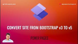 How to convert Microsoft Power Pages site with bootstrap 3 to bootstrap 5 using Power Platform CLI ?