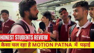 MOTION PATNA REVIEW || HONEST STUDENTS REVIEW || BORING ROAD||