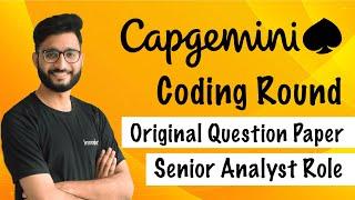 Capgemini Coding Round | Original Question Paper | Senior Analyst Role | Aakash Verma