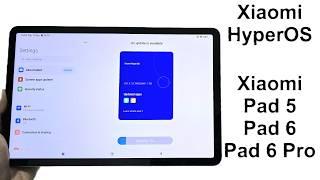 How to Update Xiaomi Pad 5, Pad 6, Pad 6 Pro etc. to HyperOS