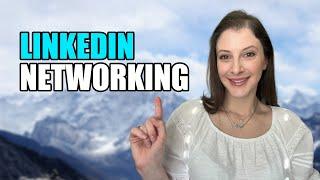 LinkedIn Networking: Best LinkedIn Networking Tips for Freelancers