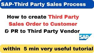 How to create Third Party Sales Order and Purchase Requisition II SAP T Code VA01 II SAP SD-MM II