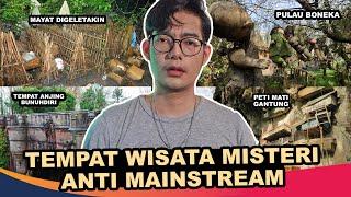 TEMPAT-TEMPAT WISATA UJI NYALI TAK BIASA | Hirotada Radifan