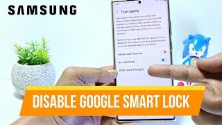 How To Turn Off Google Smart Lock on Samsung S23/S23+/S23 Ultra