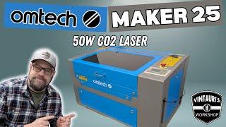 Omtech Maker 25 - 50w co2 Laser - Setup and Testing