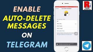 How to Enable Auto-Delete Messages for Everyone on Telegram