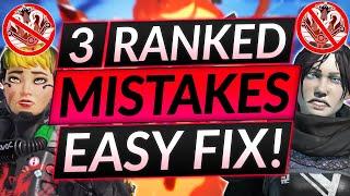 3 RANKED Mistakes Everyone Makes - BEST Tips to CLIMB FAST - Apex Legends Guide