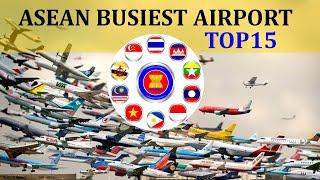 Top 15 ASEAN Busiest Airport | Southeast Asia's Busiest Airport