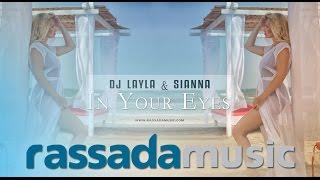 Dj LAYLA  & SIANNA - In Your Eyes (By Rassada Music)