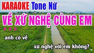 Về Xứ Nghệ Cùng Em Karaoke Tone Nữ - Nhạc Sống Thanh Ngân