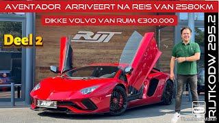 John stapt in Volvo van €300.000 + | Aventador S arriveert na 2580km reis | McLaren | Milltek S4 V8