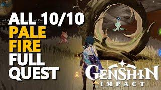 Pale Fire Genshin Impact Full Quest