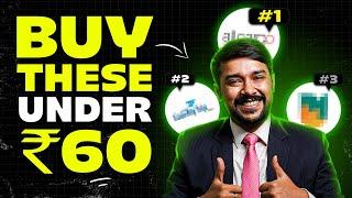 Best Stocks Under ₹60 | Cheap Stocks with Multibagger Returns | Best Stocks to Buy Now | Harsh Goela