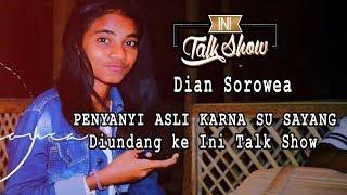 Penyanyi Asli Lagu Karna Su Sayang, Dian Sorowea Diundang ke Ini Talk show