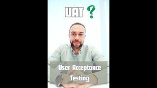 ايه هو User Acceptance Testing - UAT