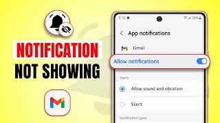 How to Fix Gmail Notifications Not Showing Up on Samsung Galaxy Phones