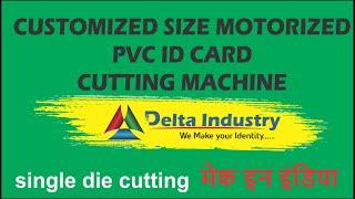 CUSTOMIZED SIZE MOTORIZED PVC ID CARD CUTTING MACHINE