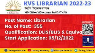 KVS Librarian 2022 | KVS LIBRARIAN VACANCY | AGE LIMIT | QUALIFICATION | KVS Librarian Class Online