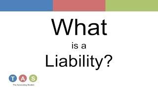 What is a Liability?
