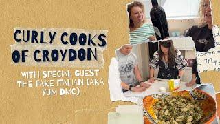 CURLY COOKS of CROYDON with Special Guest THE FAKE ITALIAN (aka YUM DMC)
