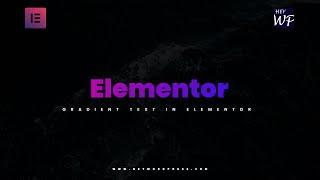 Gradient Text Using Elementor | Elementor Pro Tutorial