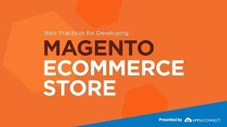 Webinar: Best Practices for Developing Magento Ecommerce Store | APPSeCONNECT