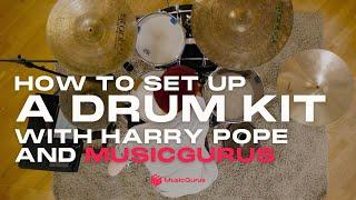 How To Set Up Your Drum Kit | MusicGurus