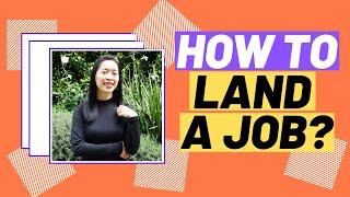 How To Land A Job | Proven Strategies Uniquely Designed For Skilled Migrants International Graduates