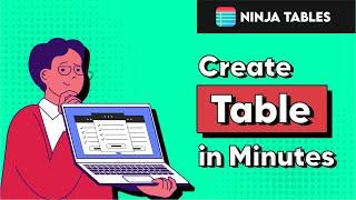 How to Create Incredible WordPress Tables with Ninja Tables in Just MINUTES!